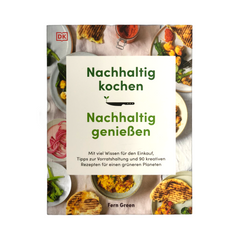Kochbuch: Nachhaltig kochen | Nachhaltig Genießen