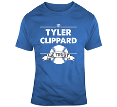Tyler Clippard We Trust Toronto Baseball T Shirt - theSixTshirts