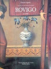 Rovigo Catalogo Dei Beni Artistici E Storici Le Chiese Vittorio Sgarbi Marsilio