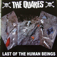 The Quakes - Last Of The Human Beings (CD)