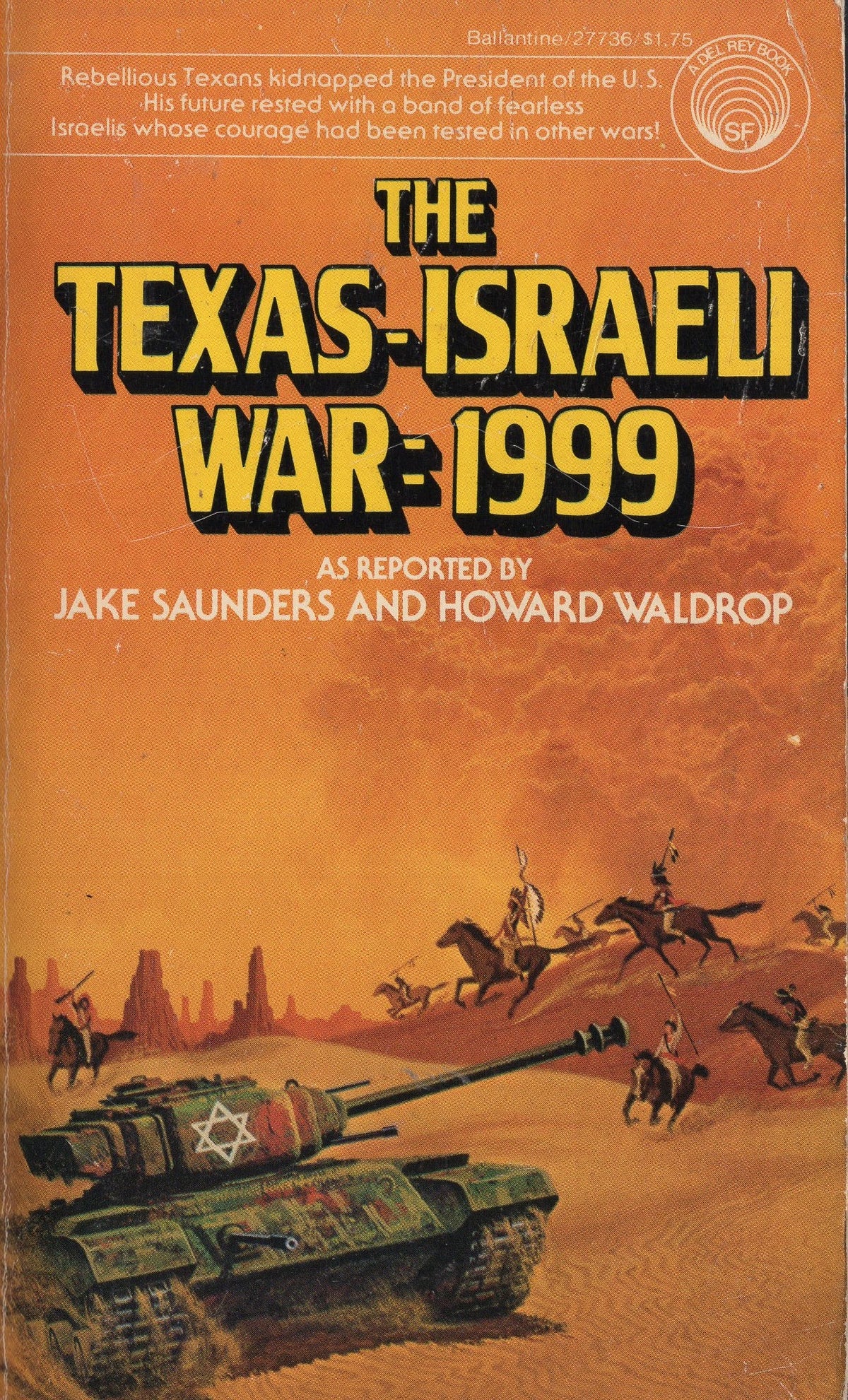 The Texas-Israeli War 1999